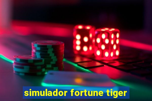 simulador fortune tiger